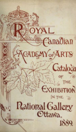 Annual Exhibition Catalogue of the Royal Canadian Academy of Arts, 1888_cover