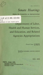 Departments of Labor, Health and Human Services, and Education, and related agencies appropriations for fiscal year 1995 : hearings before a subcommittee of the Committee on Appropriations, United States Senate, One Hundred Third Congress, second session,_cover