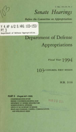 Department of Defense appropriations for fiscal year 1994 : hearings before a subcommittee of the Committee on Appropriations, United States Senate, One Hundred Third Congress, first session Pt. 3_cover