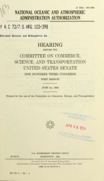 National Oceanic and Atmospheric Administration Authorization : hearing before the Committee on Commerce, Science, and Transportation, United States Senate, One Hundred Third Congress, first session, June 22, 1993_cover