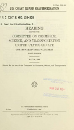 U.S. Coast Guard reauthorization : hearing before the Committee on Commerce, Science, and Transportation, United States Senate, One Hundred Third Congress, first session, May 26, 1993_cover