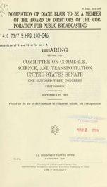 Nomination of Diane Blair to be a member of the Board of Directors of the Corporation for Public Broadcasting : hearing before the Committee on Commerce, Science, and Transportation, United States Senate, One Hundred Third Congress, first session, Septemb_cover