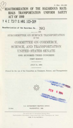 Reauthorization of the Hazardous Materials Transportation Uniform Safety Act of 1990 : hearing before the Subcommittee on Surface Transportation of the Committee on Commerce, Science, and Transportation, United States Senate, One Hundred Third Congress, f_cover
