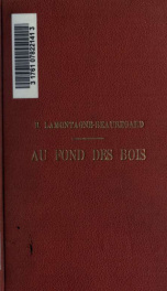 Au fond des bois; recits en prose_cover