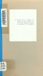 A letter from a layman in India on the policy of the East India Company in matters of religion [by W.]_cover