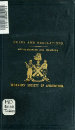 Rules and regulations and list of office-bearers and members of the Weavers' Society of Anderston, instituted 3rd November, 1738_cover