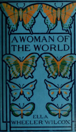 A woman of the world; her counsel to other people's sons and daughters_cover