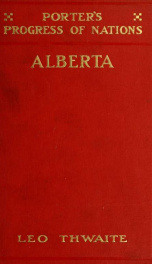 Alberta, an account of its wealth and progress;_cover