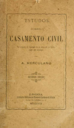 Estudos sobre o casamento civil : por occasião do opuscolo do sr. visconde de Seabra sobre este assumpto_cover