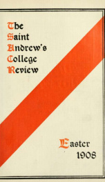St Andrew's College Review, Easter 1908_cover