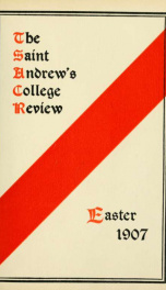 St Andrew's College Review, Easter 1907_cover