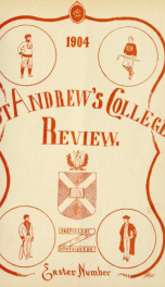 St Andrew's College Review, Easter 1904_cover
