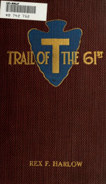 Trail of the 61st; a history of the 61st field artillery brigade during the world war, 1917-1919_cover