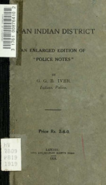 In an Indian district; an enlarged ed. of Police notes by G.G.B. Iver_cover