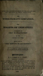 The rights of industry : addressed to the working-men of the United Kingdom by the author of "The results of machinery."_cover