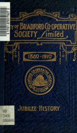 City of Bradford Co-operative Society Limited : jubilee history 1860-1910_cover