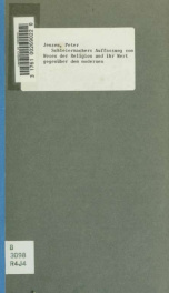 Schleiermachers Auffassung vom Wesen der Religion und ihr Wert gegenüber dem modernen, besonders dem naturwissenschaftlichgeschichtlichen Denken_cover