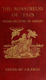 The minstrelsy of Isis; an anthology of poems relating to Oxford and all phases of Oxford life;_cover