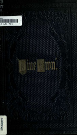 "Mine own," being a collection of poetical conceits_cover