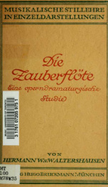 Die Zauberflöte : eine operndramaturgische Studie_cover