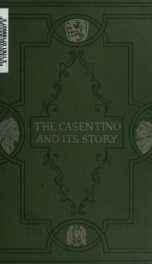 The Casentino and its story;_cover