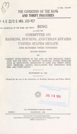 The condition of the bank and thrift industries : hearing before the Committee on Banking, Housing, and Urban Affairs, United States Senate, One Hundred Third Congress, second session ... September 22, 1994_cover