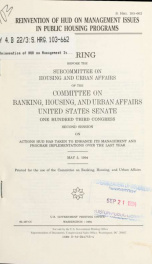 Reinvention of HUD on management issues in public housing programs : hearing before the Subcommittee on Housing and Urban Affairs of the Committee on Banking, Housing, and Urban Affairs, United States Senate, One Hundred Third Congress, second session ..._cover