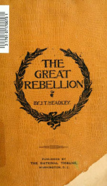The great rebellion; a history of the Civil War in the United States_cover