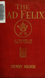 The lad Felix; a tragedy of the Ne Temere_cover