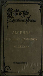 The Teacher's Hand-Book of Algebra ; containing methods, solutions and exercises_cover