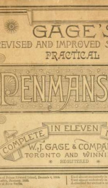 Gage's revised and improved system of practical penmanship, complete in eleven numbers 3_cover