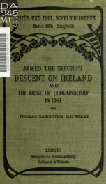 James the Second's descent on Ireland and the siege of Londonderry in 1689 (aus: History of England)_cover