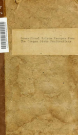 Sensational prison escapes from the Oregon State Penitentiary .._cover