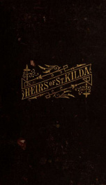 The heirs of St. Kilda : a story of the Southern past_cover