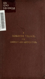 A Berkshire village , its history and antiquities_cover