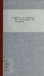 Anekdoten von Gelehrten und curiositäten der Literatur 1_cover