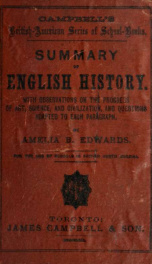 A summary of English history : from the Norman conquest to the present time : with observations on the progress of art, science, and civilization, and questions adapted to each paragraph_cover