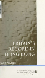 Britain's record in Hong Kong ;_cover