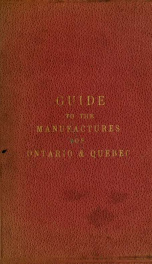 Guide to the manufactures of Ontario and Quebec_cover