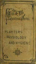 Elementary anatomy, physiology and hygiene : for the use of schools and families_cover