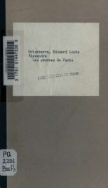 Les pauvres de Paris, drame en sept actes par MM. Edouard Brisebarre et Eugène Nus. Représenté pour la première fois, à Paris, sur le théatre de l'Ambigu-Comique, le 5 septembre 1856_cover