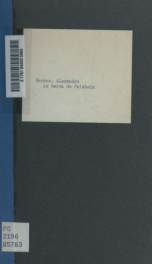 Le baron de Felsheim; mélodrame en trois actes, imité du roman de M. Pigault-Lebrun. Représenté pour la première fois sur le Théatre de l'Ambigu-Commique, le samedi 16 février 1811_cover