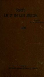 Scott's lay of the last minstrel : being the literature prescribed for the junior matriculation and junior leaving examinations, 1902_cover