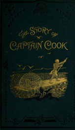 The story of Captain Cook's three voyages round the world_cover