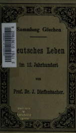 Deutsches Leben im 12. Jahrhundert, kulturhistorische Erläuterungen zum Nibelungenlied und zur Kudrun_cover