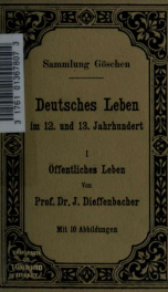 Deutsches Leben im 12 und 13 Jahrhundert, Realkommentar zu den Volks- und Kunstepen und zum Minnesang 1_cover