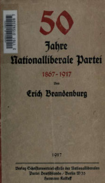 [Fünfzig Jahre Nationalliberale Partei 1867-1917]_cover