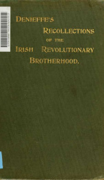 A personal narrative of the Irish revolutionary brotherhood, giving a faithful report of the principal events from 1885 to 1867, written, at the request of friends_cover