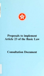 Proposals to implement Article 23 of the basic law : consultation document_cover