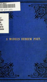 A modern Hebrew poet : the life and writings of Moses Chaim Luzzatto_cover